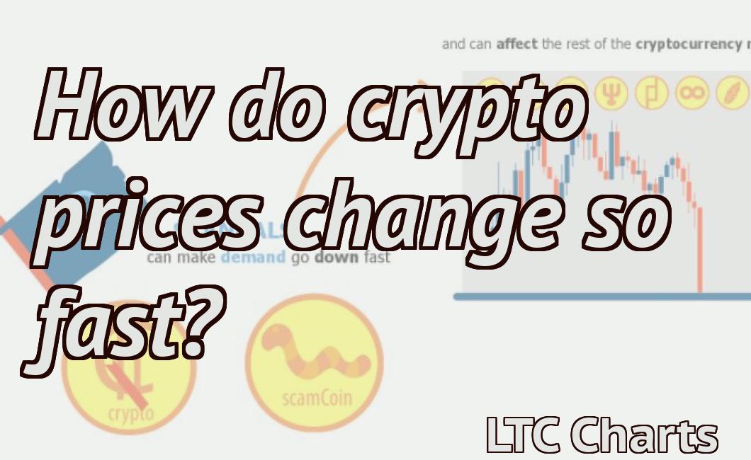 How do crypto prices change so fast?