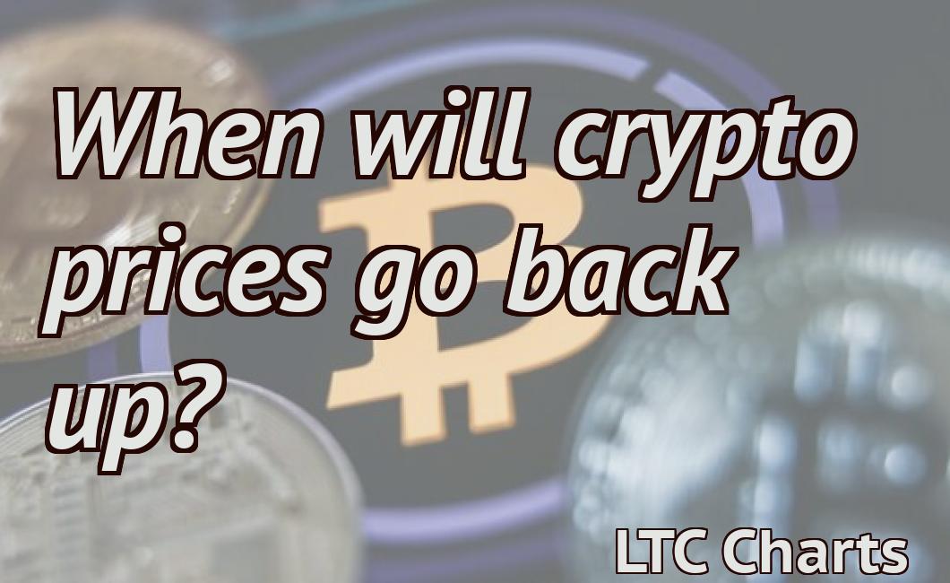 When will crypto prices go back up?