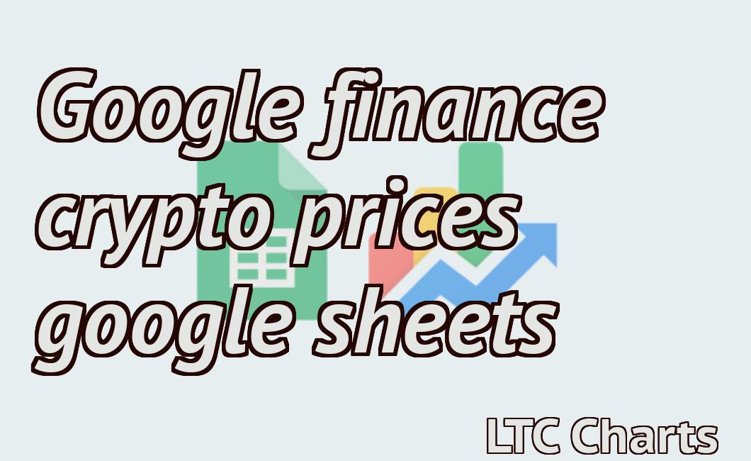 google finance crypto prices