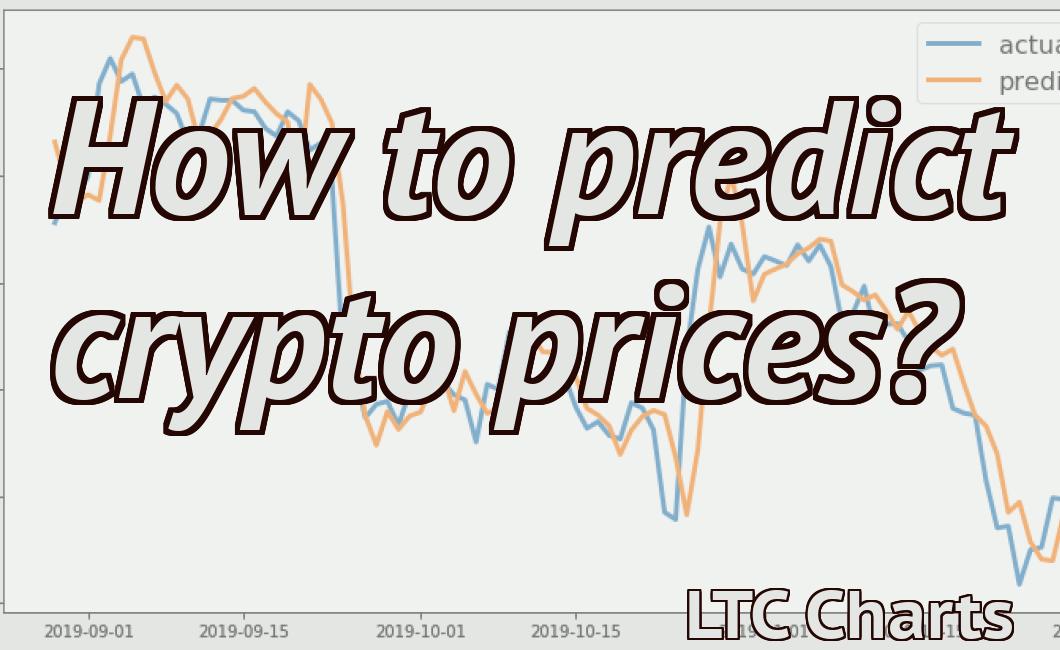 How to predict crypto prices?