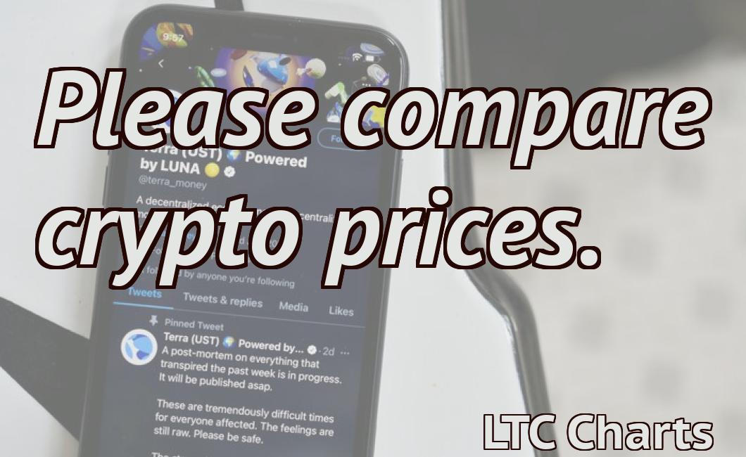 Please compare crypto prices.